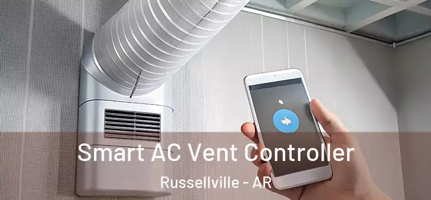  Smart AC Vent Controller Russellville - AR